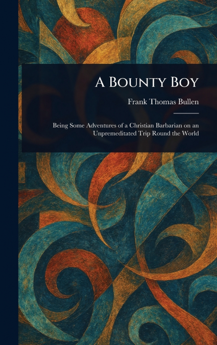 A Bounty Boy