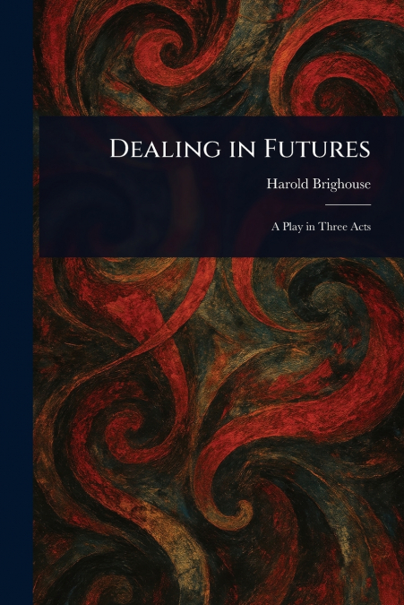 Dealing in Futures