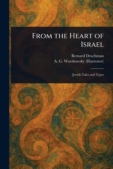 From the Heart of Israel