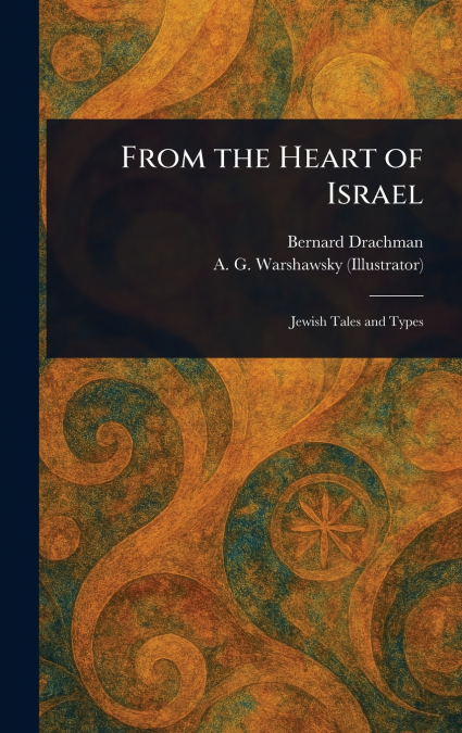From the Heart of Israel