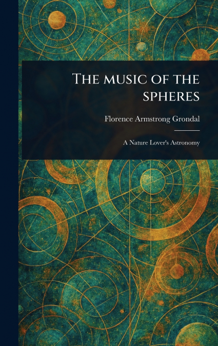 The Music of the Spheres