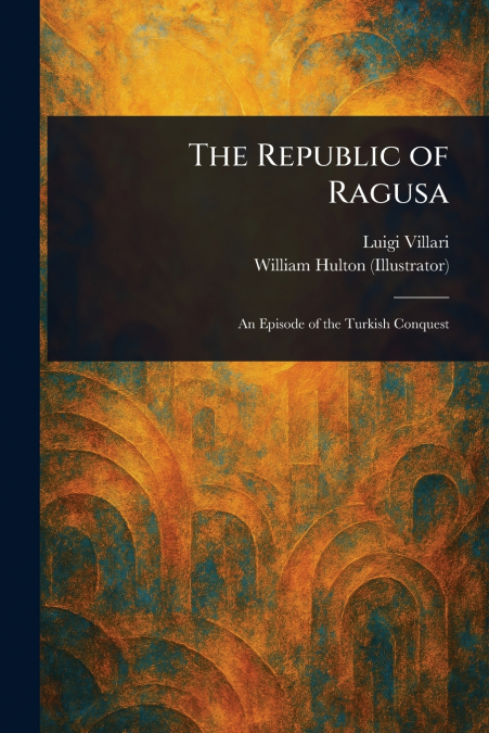The Republic of Ragusa