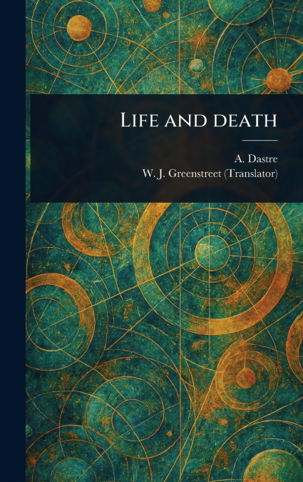 Life and Death