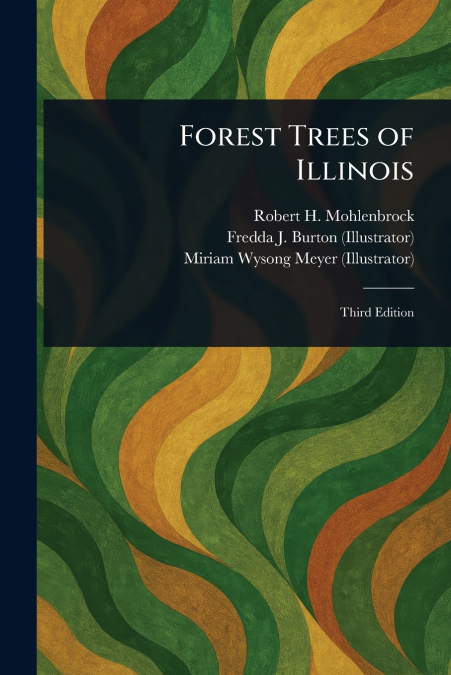 Forest Trees of Illinois