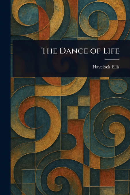 The Dance of Life