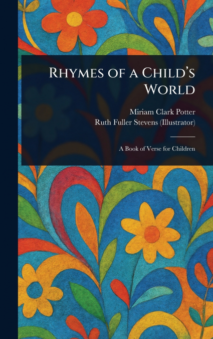 Rhymes of a Child’s World