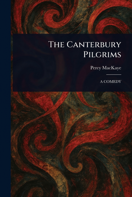 The Canterbury Pilgrims