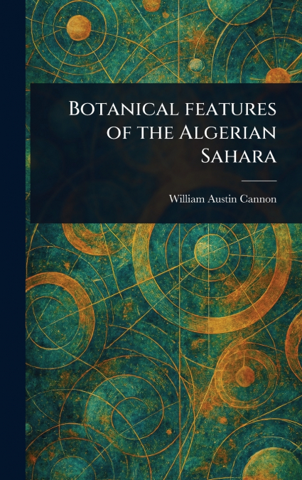 Botanical Features of the Algerian Sahara