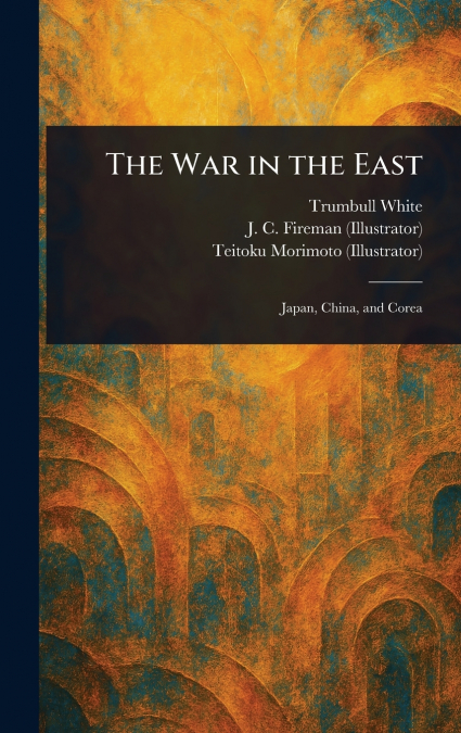 The War in the East