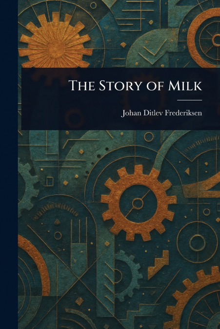 The Story of Milk