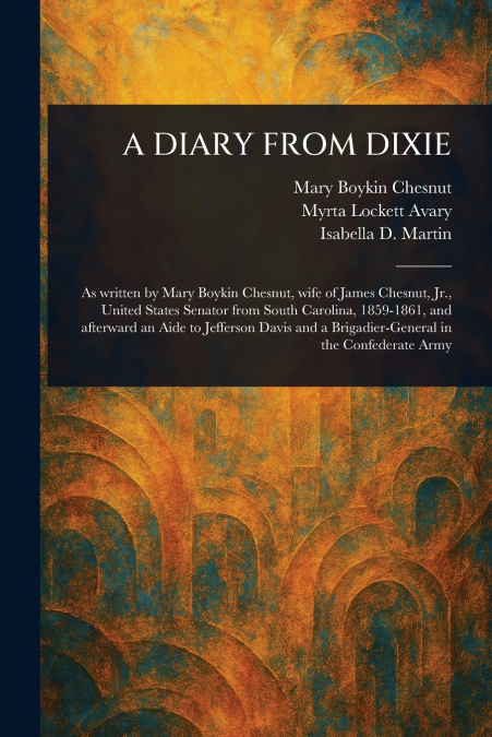A DIARY FROM DIXIE