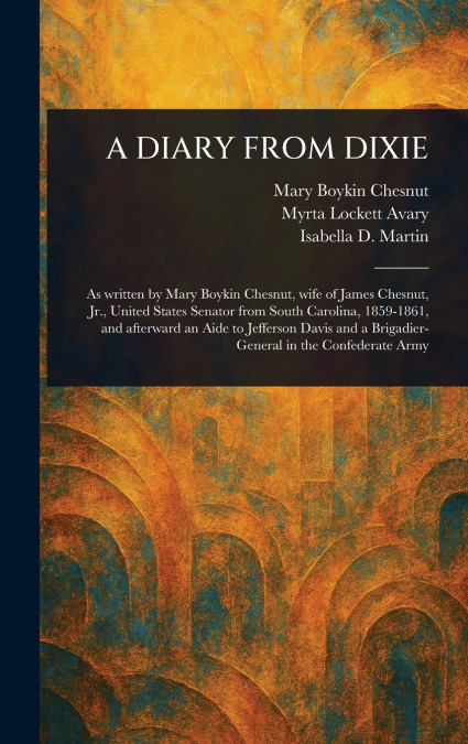 A DIARY FROM DIXIE