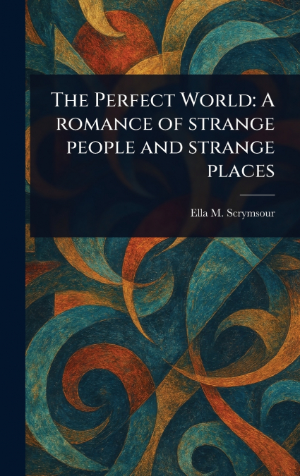 The Perfect World