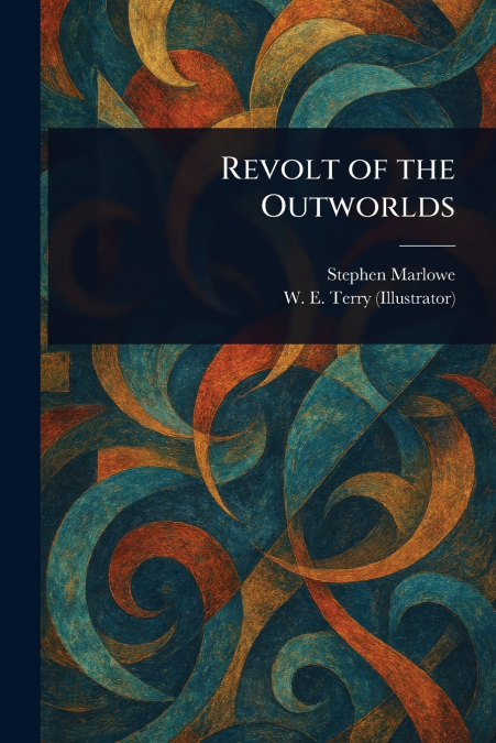 Revolt of the Outworlds