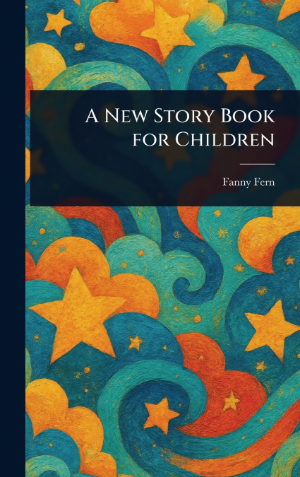 A New Story Book for Children