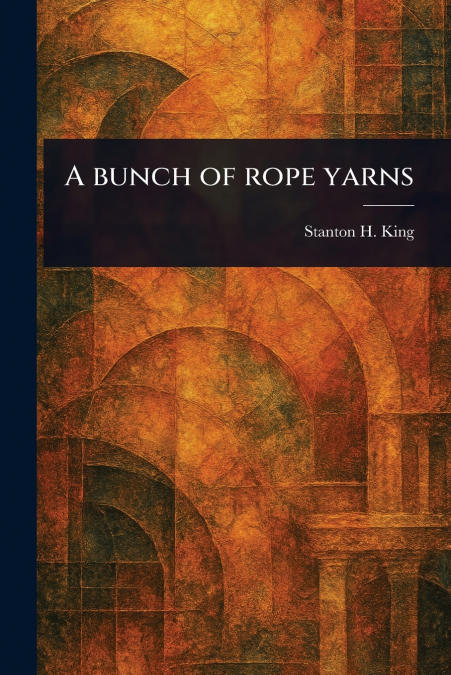 A Bunch of Rope Yarns