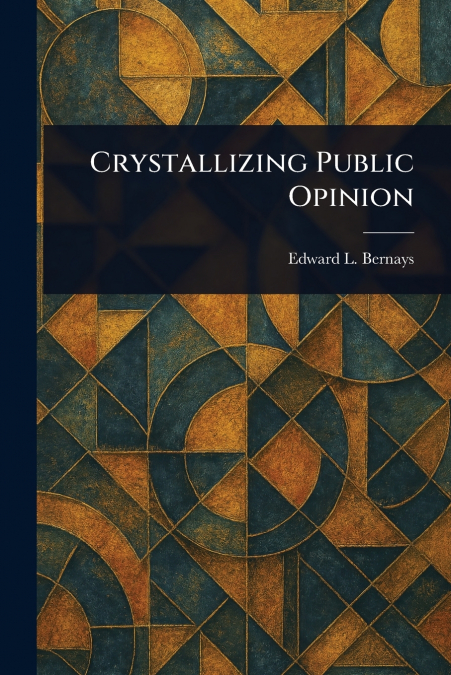 Crystallizing Public Opinion