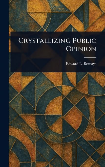 Crystallizing Public Opinion