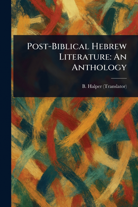 Post-Biblical Hebrew Literature