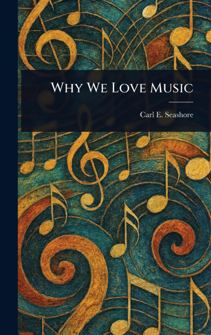 Why We Love Music
