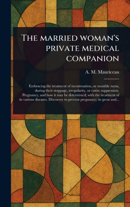 The Married Woman’s Private Medical Companion