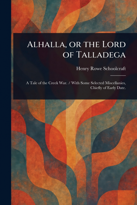Alhalla, or the Lord of Talladega