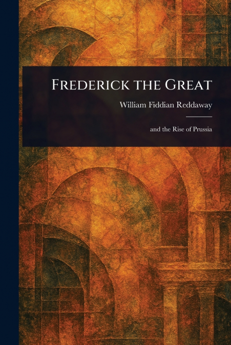 Frederick the Great
