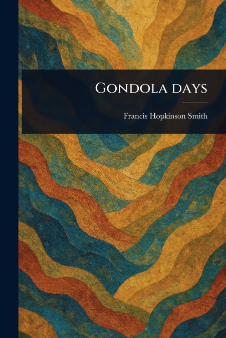 Gondola Days