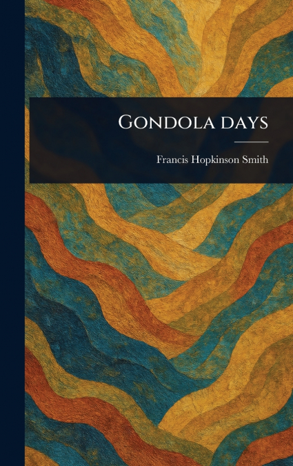 Gondola Days
