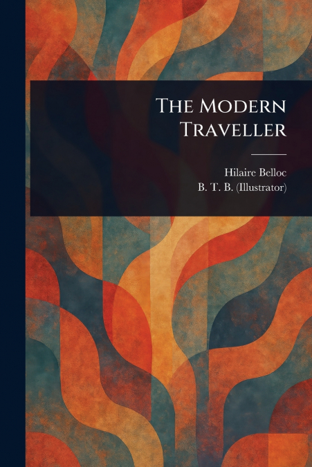 The Modern Traveller