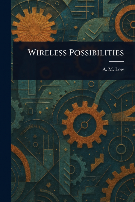 Wireless Possibilities