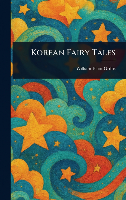 Korean Fairy Tales