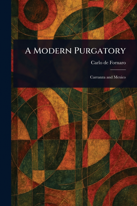 A Modern Purgatory
