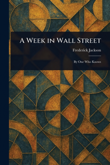 A Week in Wall Street