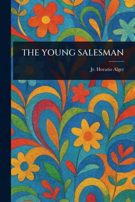THE YOUNG SALESMAN