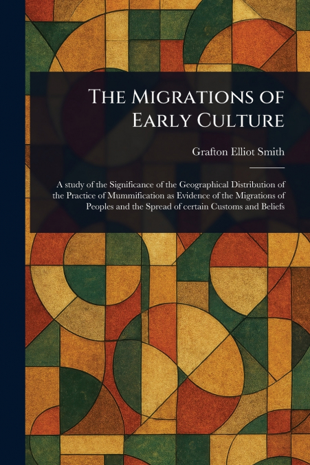 The Migrations of Early Culture