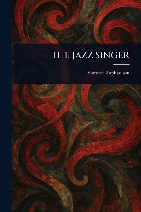 THE JAZZ SINGER