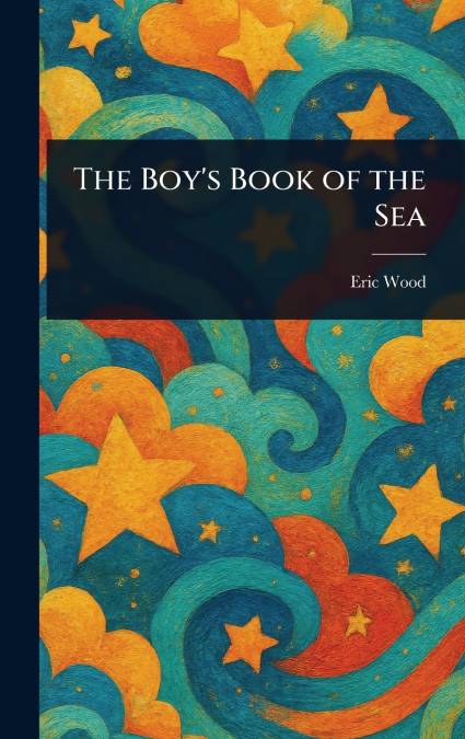 The Boy’s Book of the Sea