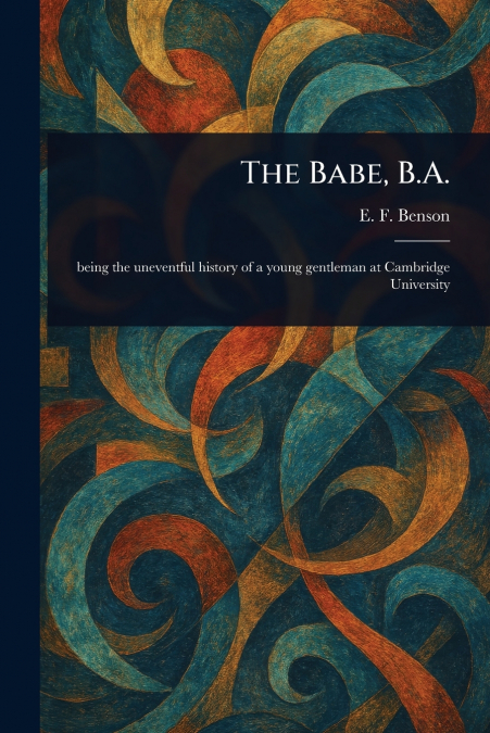 The Babe, B.A.