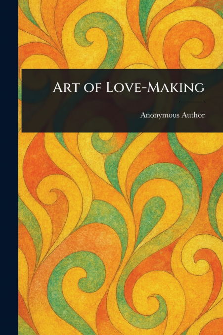 Art of Love-Making