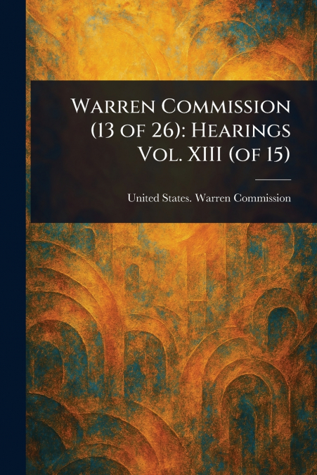 Warren Commission (13 of 26)