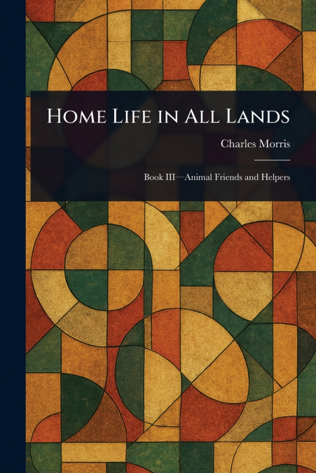 Home Life in All Lands