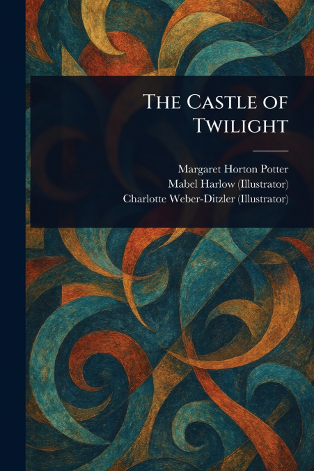The Castle of Twilight