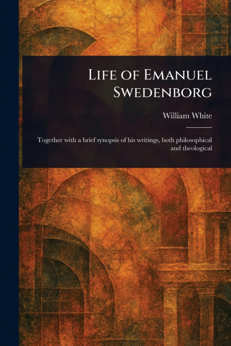 Life of Emanuel Swedenborg