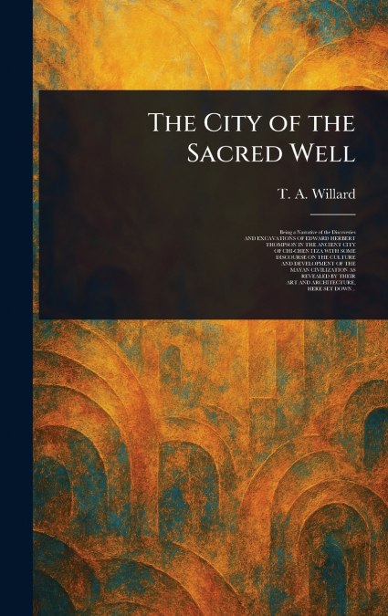 The City of the Sacred Well