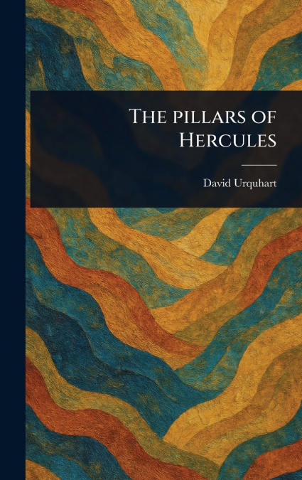 The Pillars of Hercules