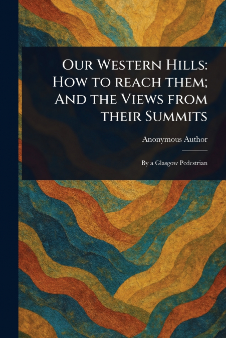 Our Western Hills