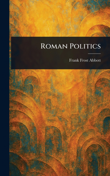 Roman Politics