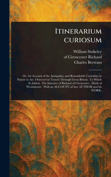 Itinerarium Curiosum