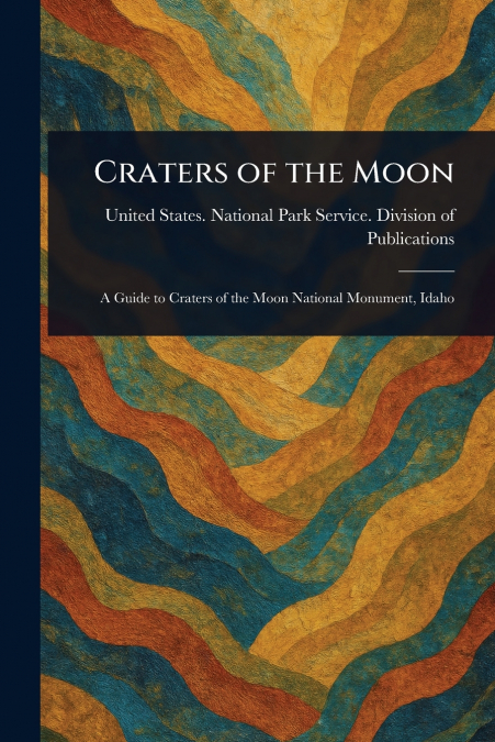 Craters of the Moon